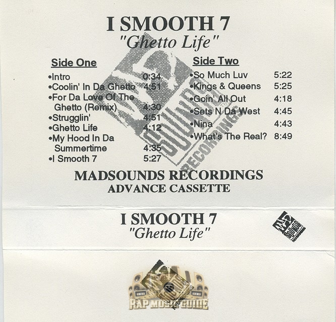 I Smooth 7 - Ghetto Life : Cassette Tape | Rap Music Guide